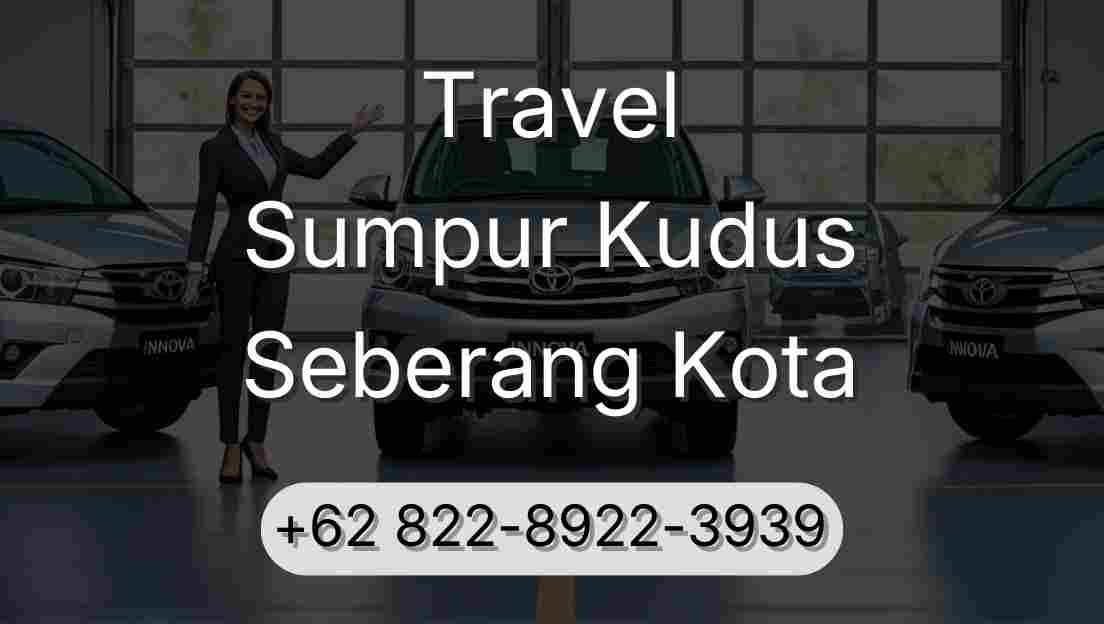 Travel Sumpur Kudus Seberang Kota
