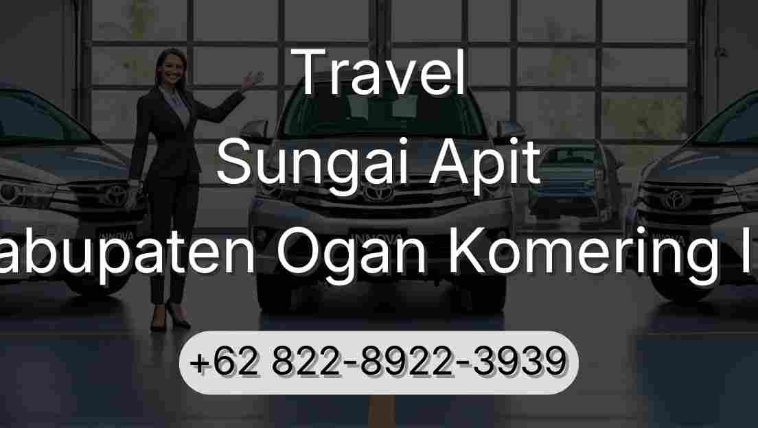 Travel Sungai Apit Kabupaten Ogan Komering Ilir