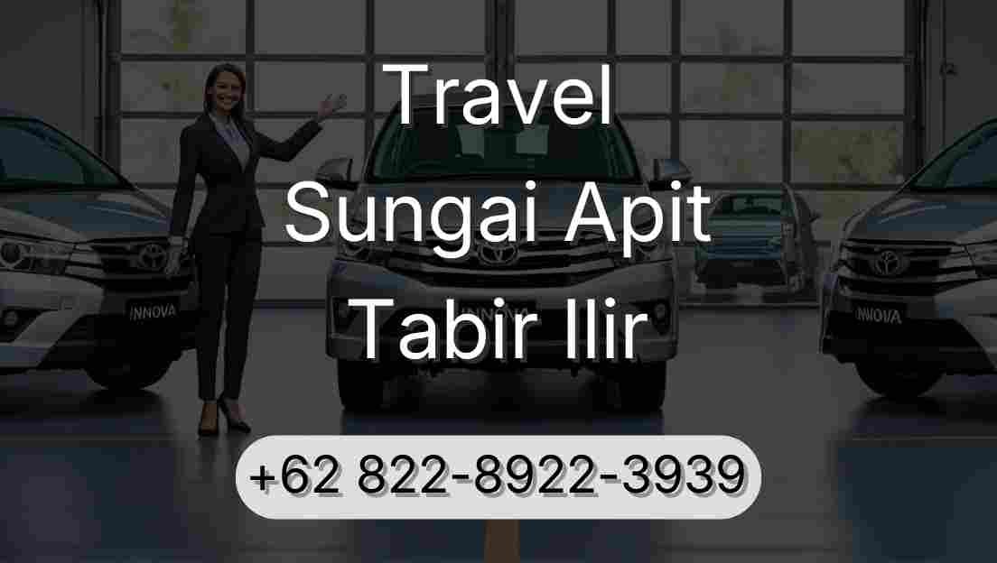 Travel Sungai Apit Tabir Ilir