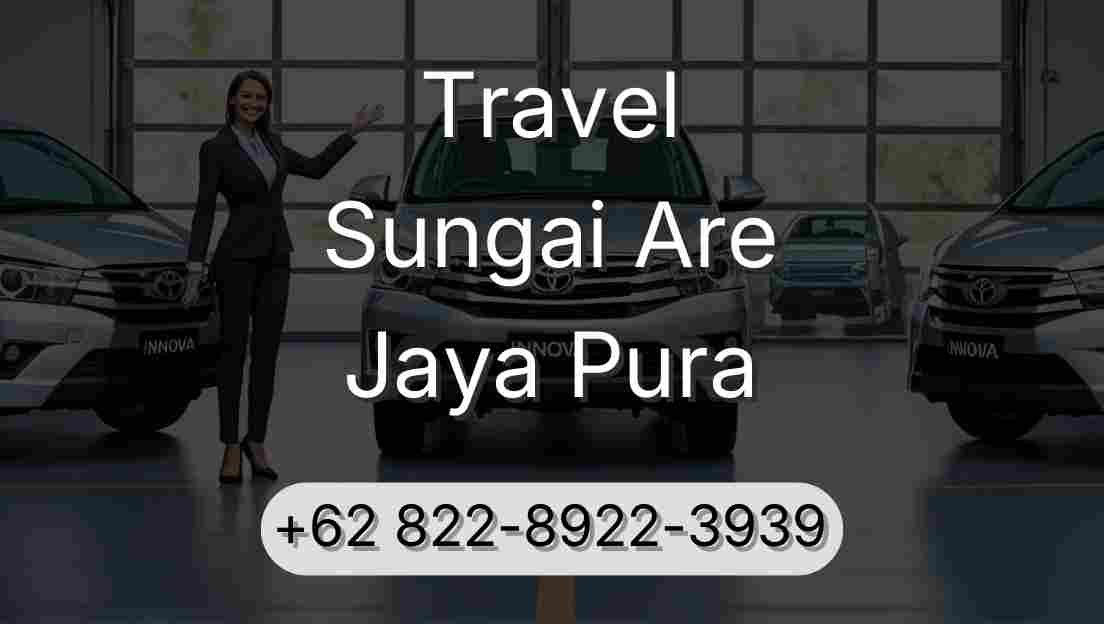 Travel Sungai Are Jaya Pura