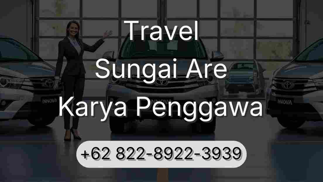Travel Sungai Are Karya Penggawa