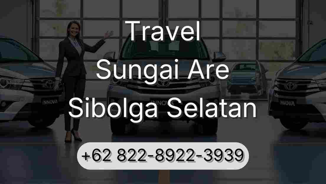 Travel Sungai Are Sibolga Selatan