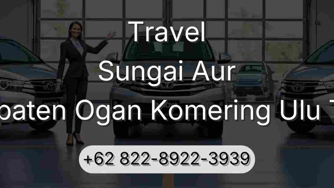 Travel Sungai Aur Kabupaten Ogan Komering Ulu Timur