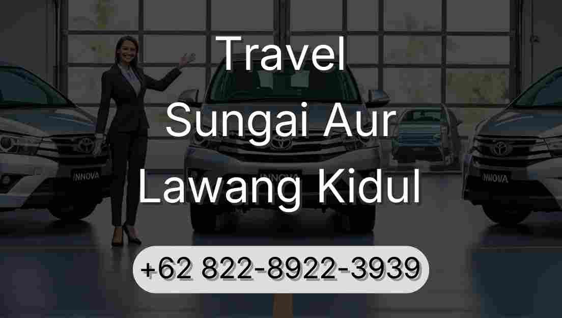 Travel Sungai Aur Lawang Kidul