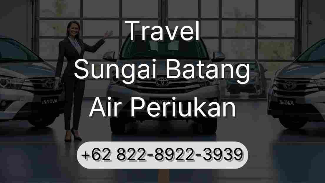 Travel Sungai Batang Air Periukan