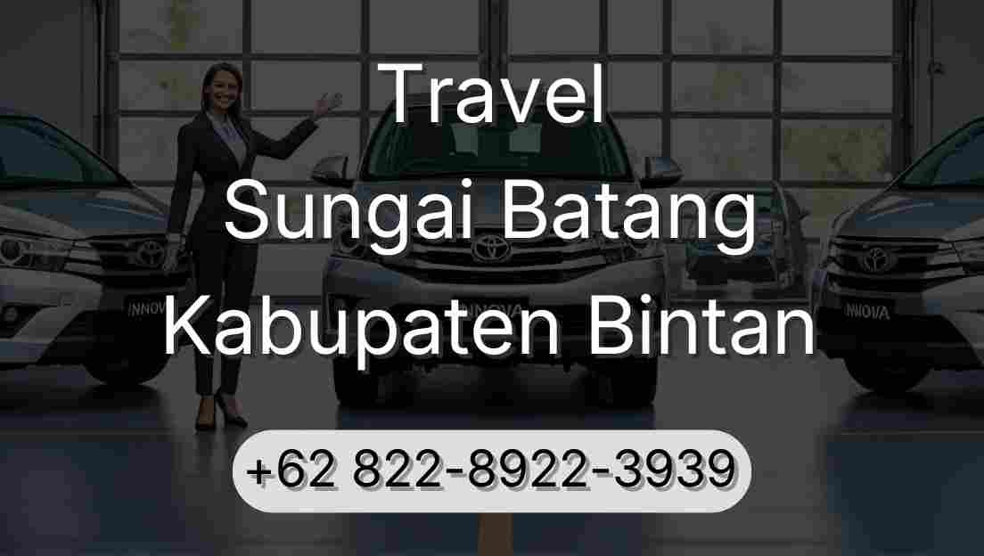 Travel Sungai Batang Kabupaten Bintan