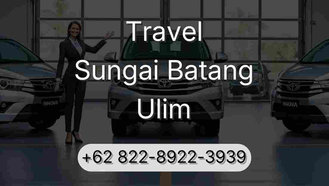 Travel Sungai Batang Ulim