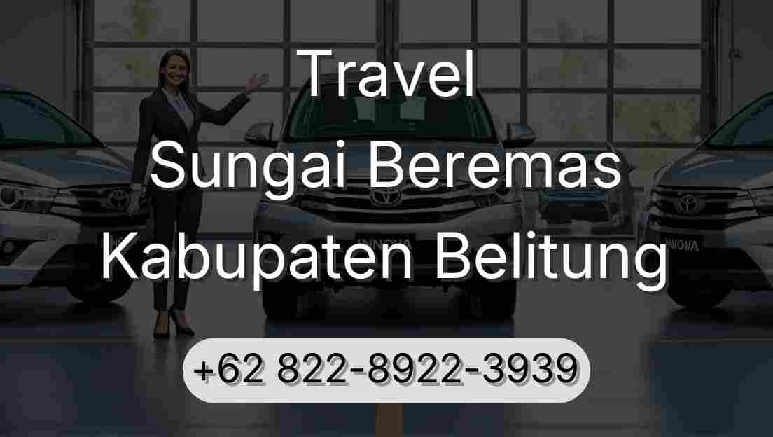 Travel Sungai Beremas Kabupaten Belitung
