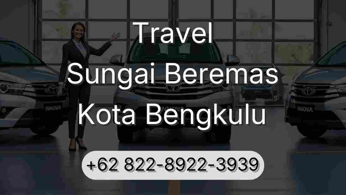 Travel Sungai Beremas Kota Bengkulu