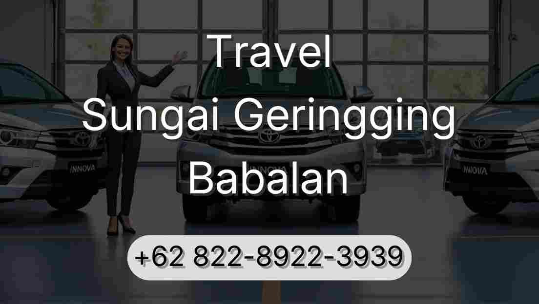 Travel Sungai Geringging Babalan