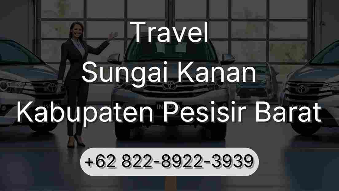 Travel Sungai Kanan Kabupaten Pesisir Barat