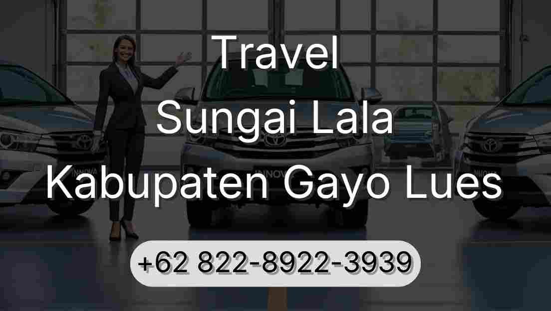 Travel Sungai Lala Kabupaten Gayo Lues