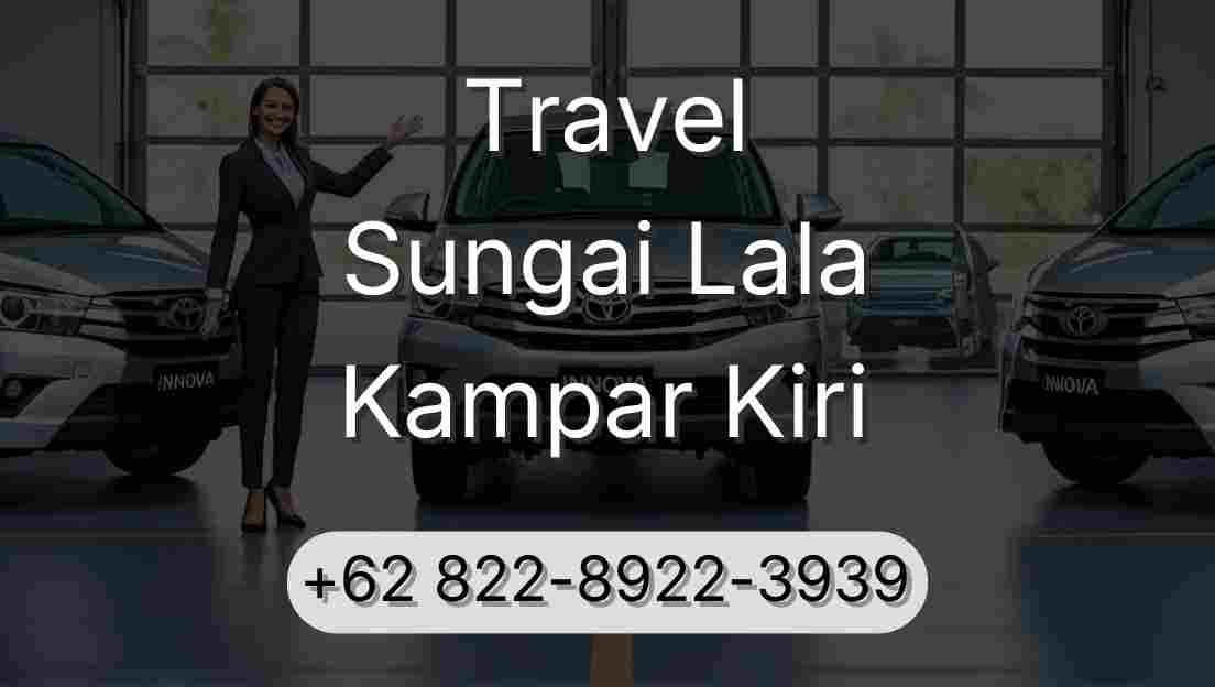 Travel Sungai Lala Kampar Kiri
