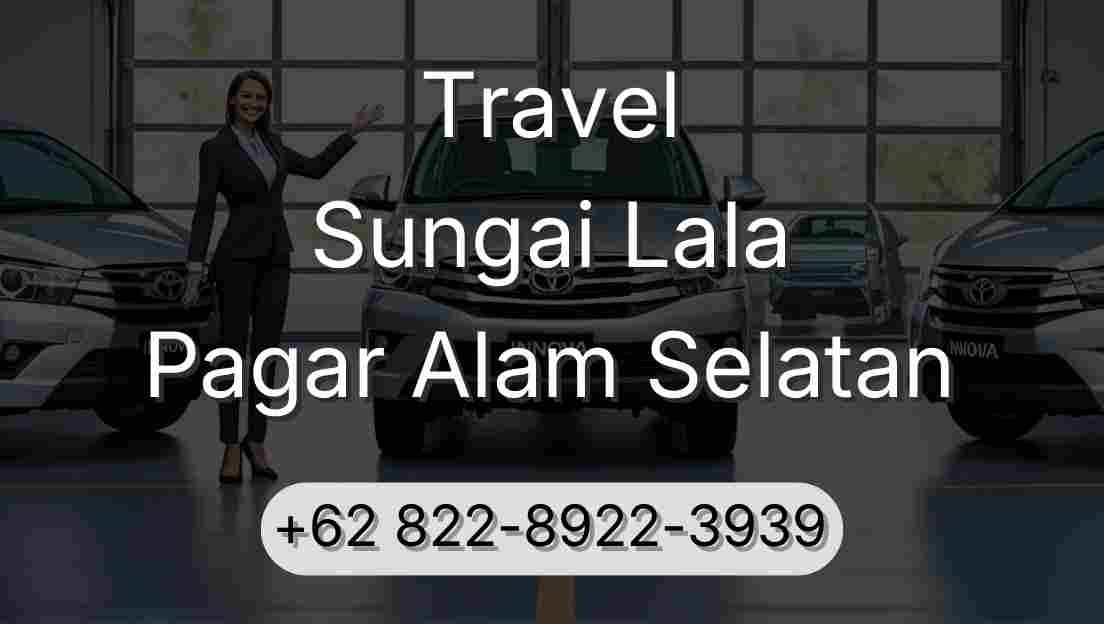 Travel Sungai Lala Pagar Alam Selatan