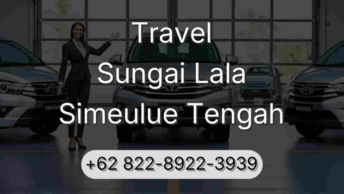 Travel Sungai Lala Simeulue Tengah