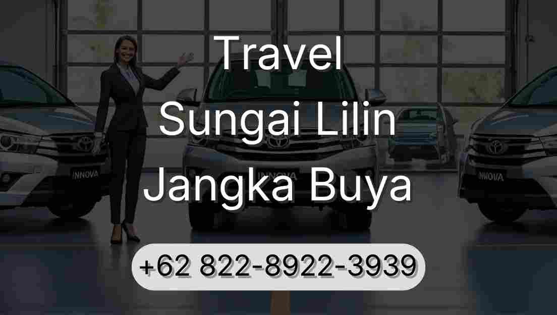Travel Sungai Lilin Jangka Buya