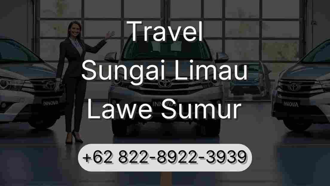 Travel Sungai Limau Lawe Sumur