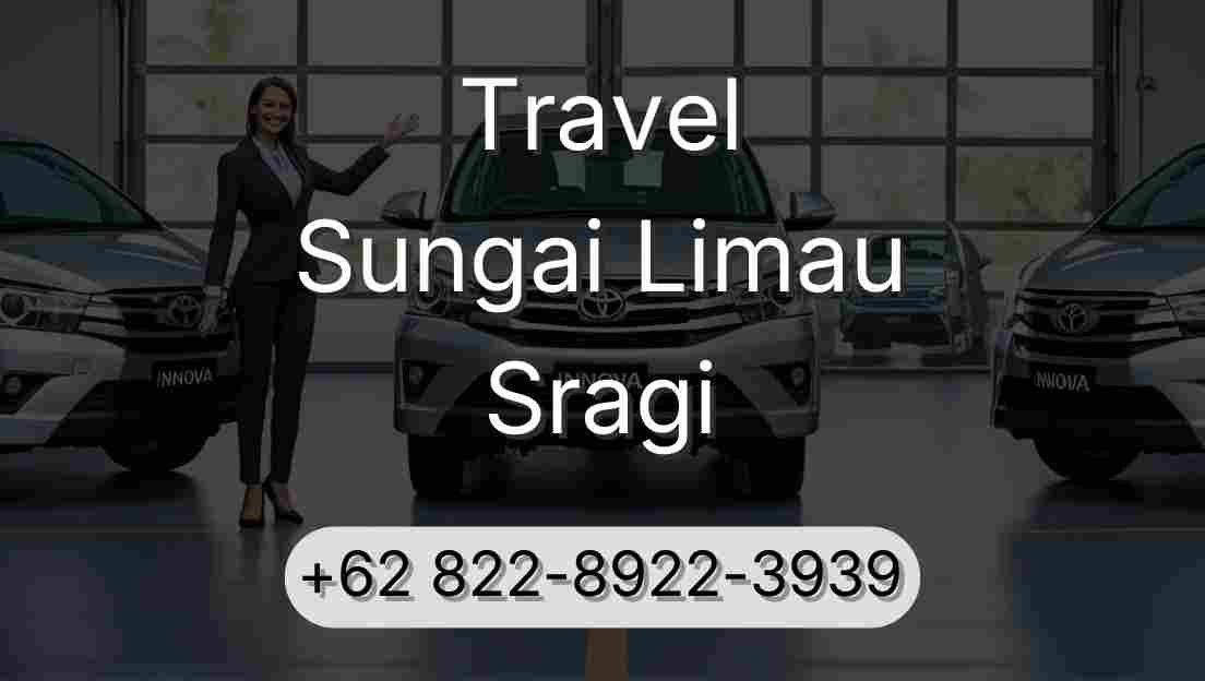 Travel Sungai Limau Sragi