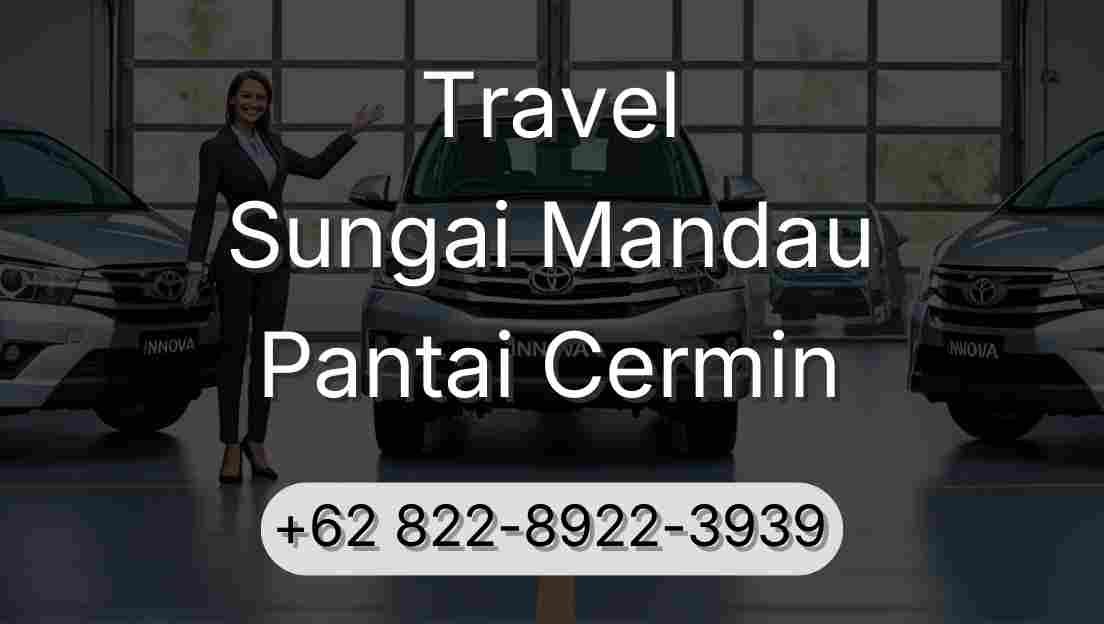 Travel Sungai Mandau Pantai Cermin