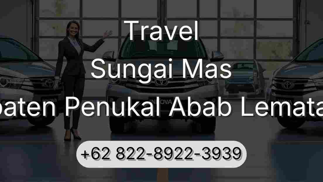 Travel Sungai Mas Kabupaten Penukal Abab Lematang Ilir