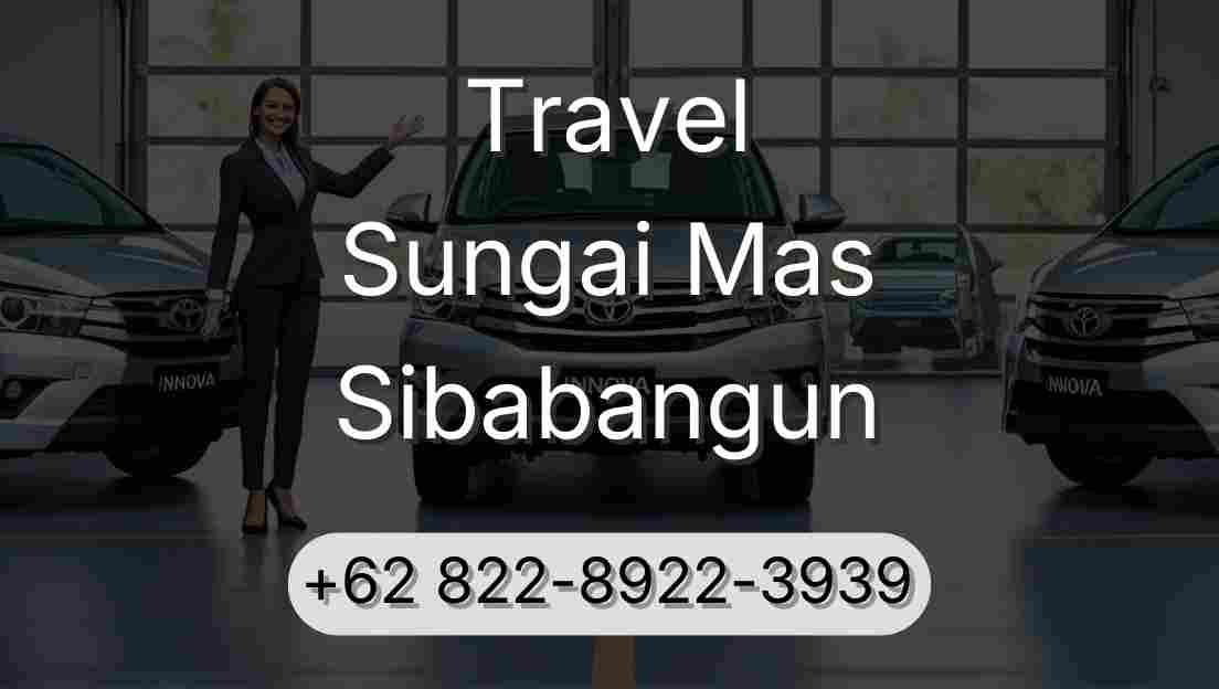 Travel Sungai Mas Sibabangun