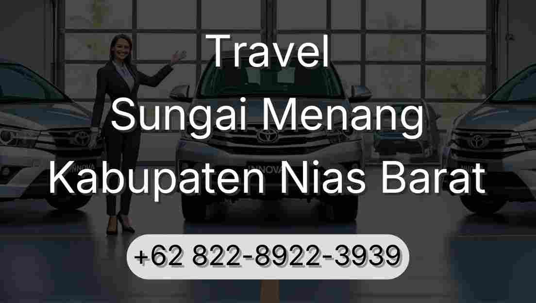 Travel Sungai Menang Kabupaten Nias Barat