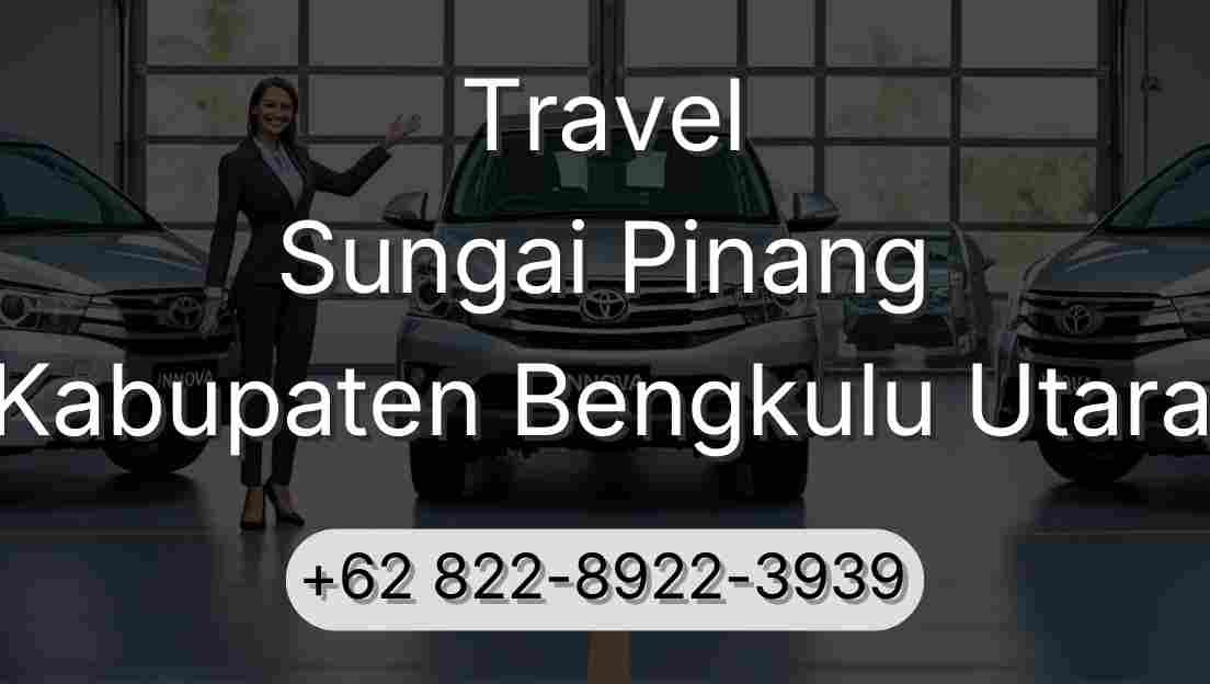 Travel Sungai Pinang Kabupaten Bengkulu Utara