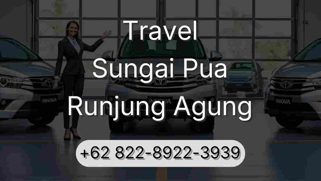Travel Sungai Pua Runjung Agung