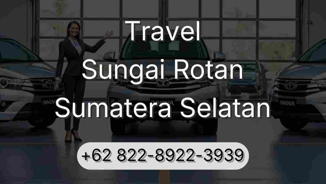 Travel Sungai Rotan Sumatera Selatan