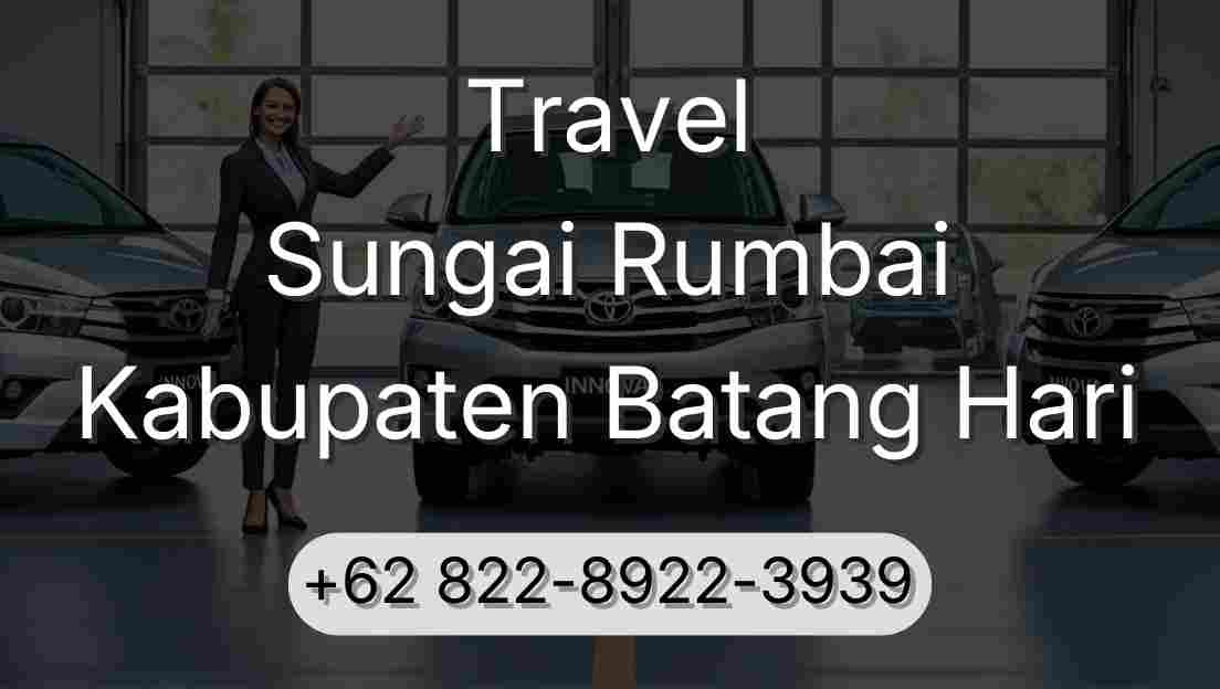 Travel Sungai Rumbai Kabupaten Batang Hari