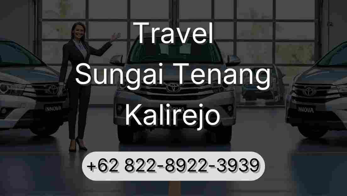 Travel Sungai Tenang Kalirejo
