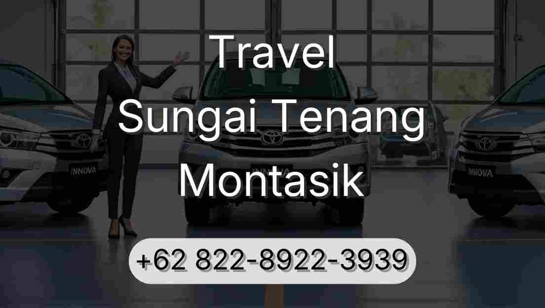Travel Sungai Tenang Montasik