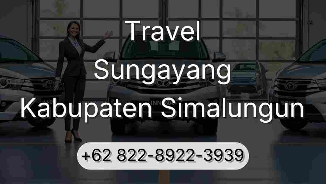 Travel Sungayang Kabupaten Simalungun