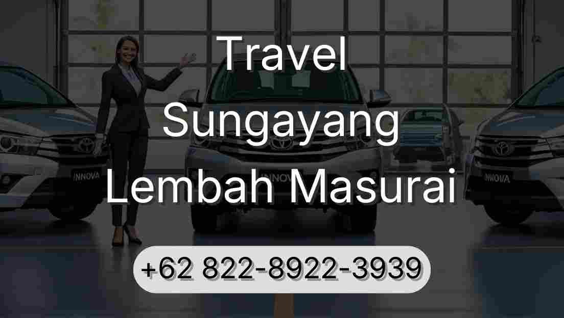 Travel Sungayang Lembah Masurai