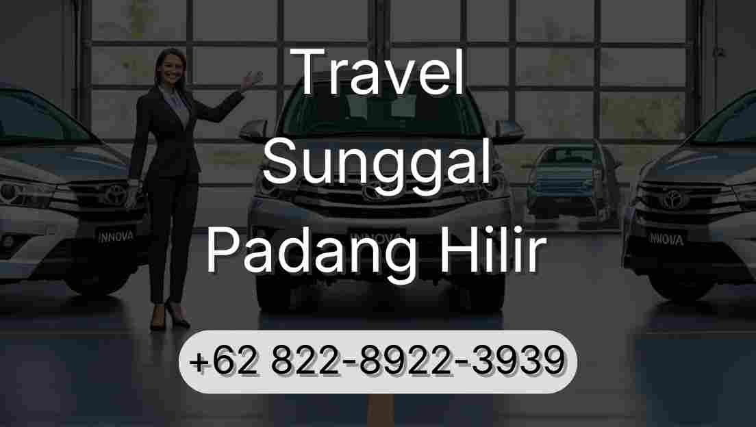 Travel Sunggal Padang Hilir