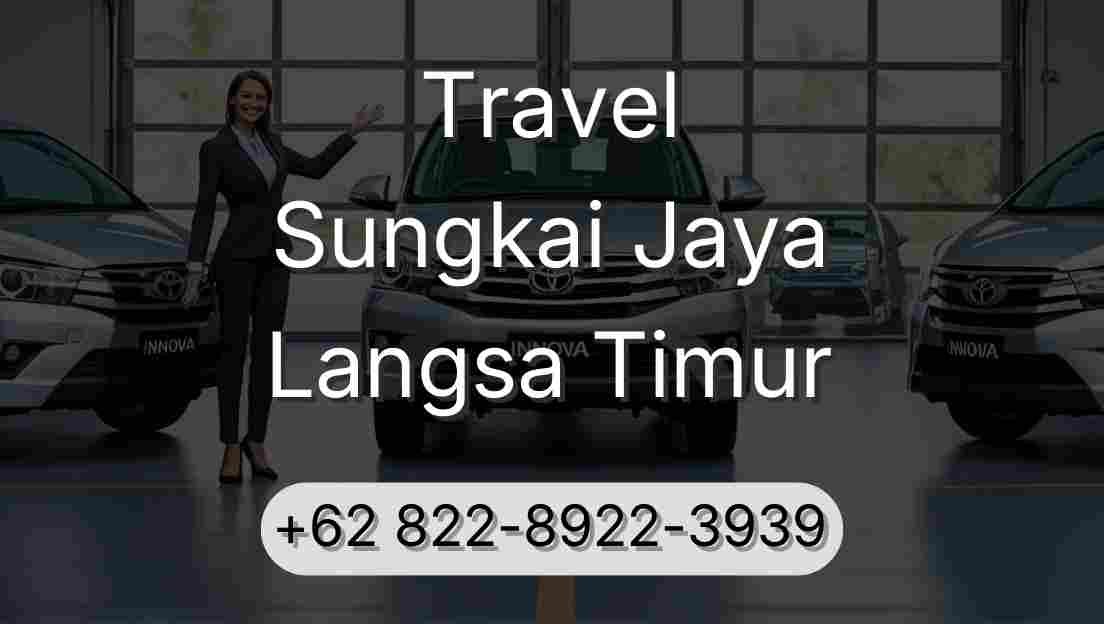 Travel Sungkai Jaya Langsa Timur