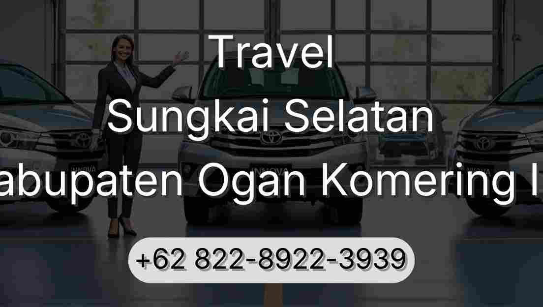 Travel Sungkai Selatan Kabupaten Ogan Komering Ilir