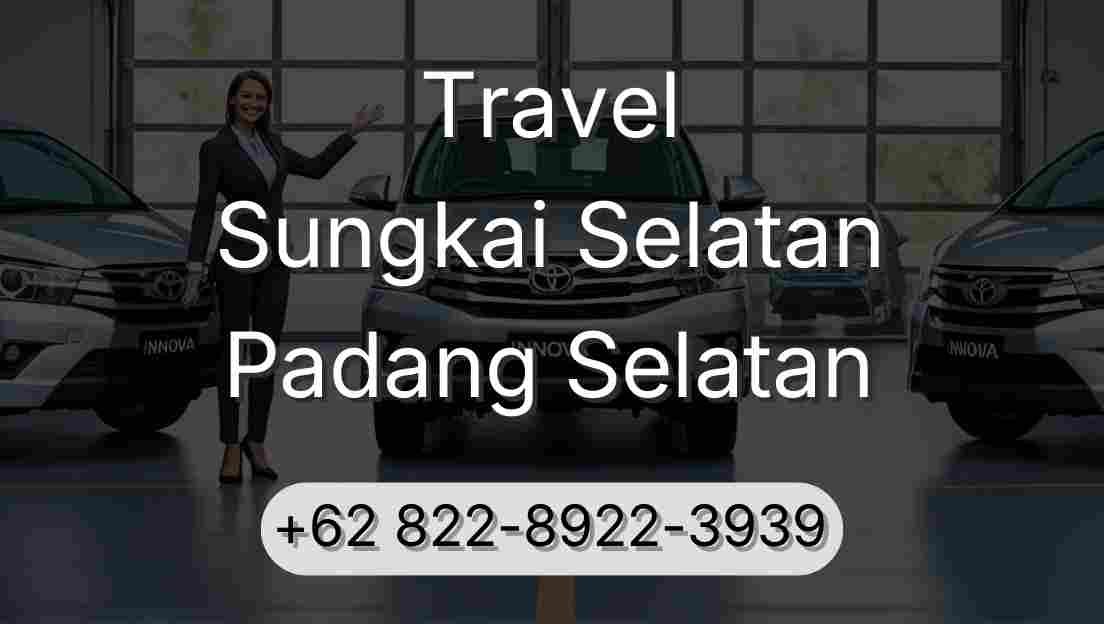 Travel Sungkai Selatan Padang Selatan