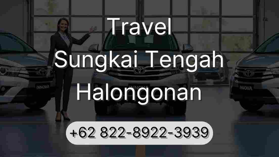 Travel Sungkai Tengah Halongonan