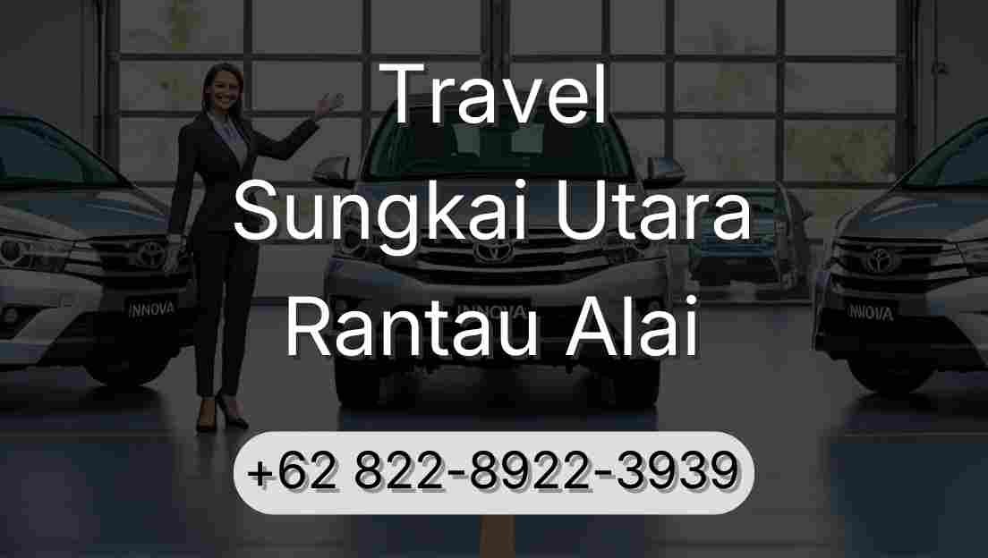 Travel Sungkai Utara Rantau Alai