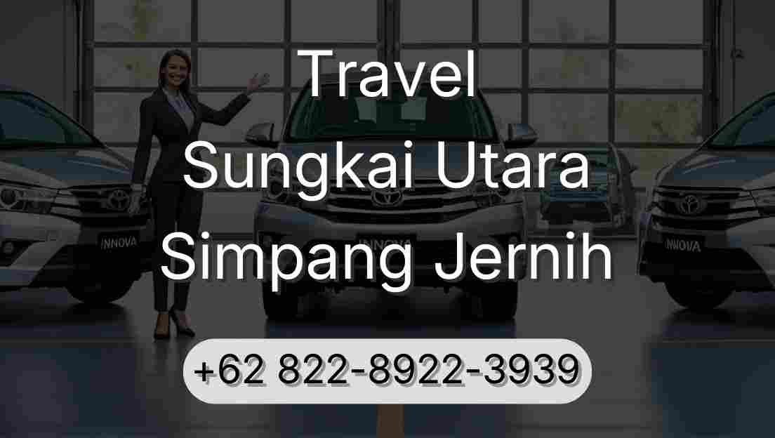 Travel Sungkai Utara Simpang Jernih