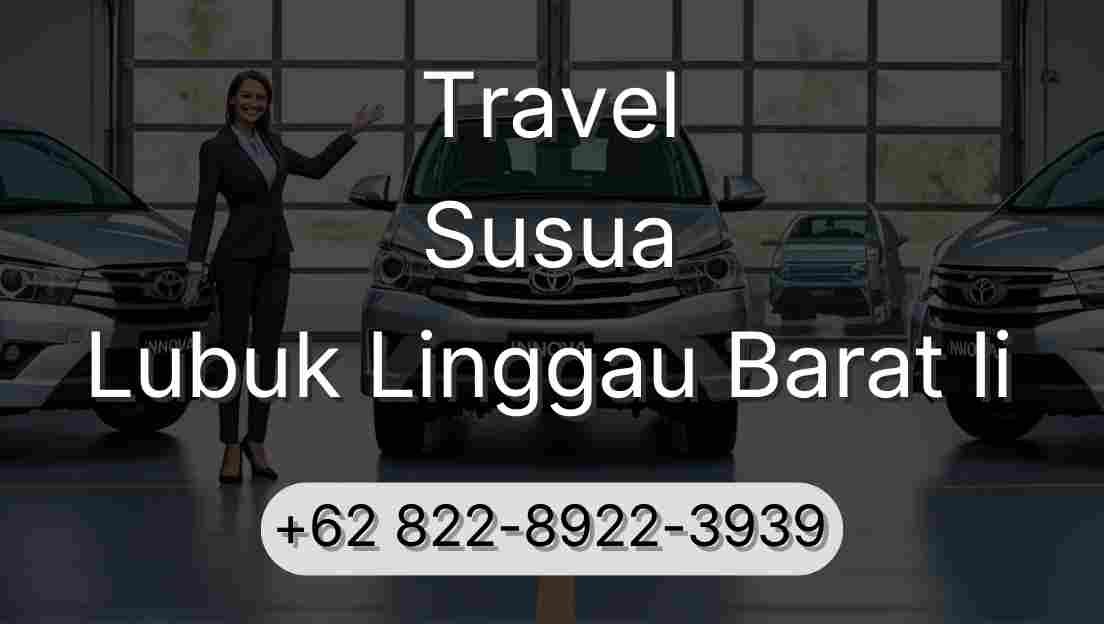 Travel Susua Lubuk Linggau Barat Ii