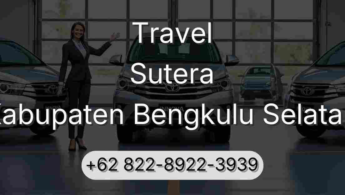 Travel Sutera Kabupaten Bengkulu Selatan