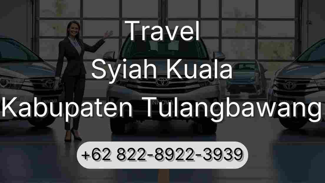 Travel Syiah Kuala Kabupaten Tulangbawang