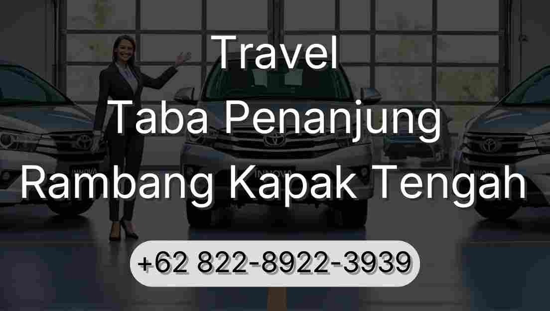 Travel Taba Penanjung Rambang Kapak Tengah