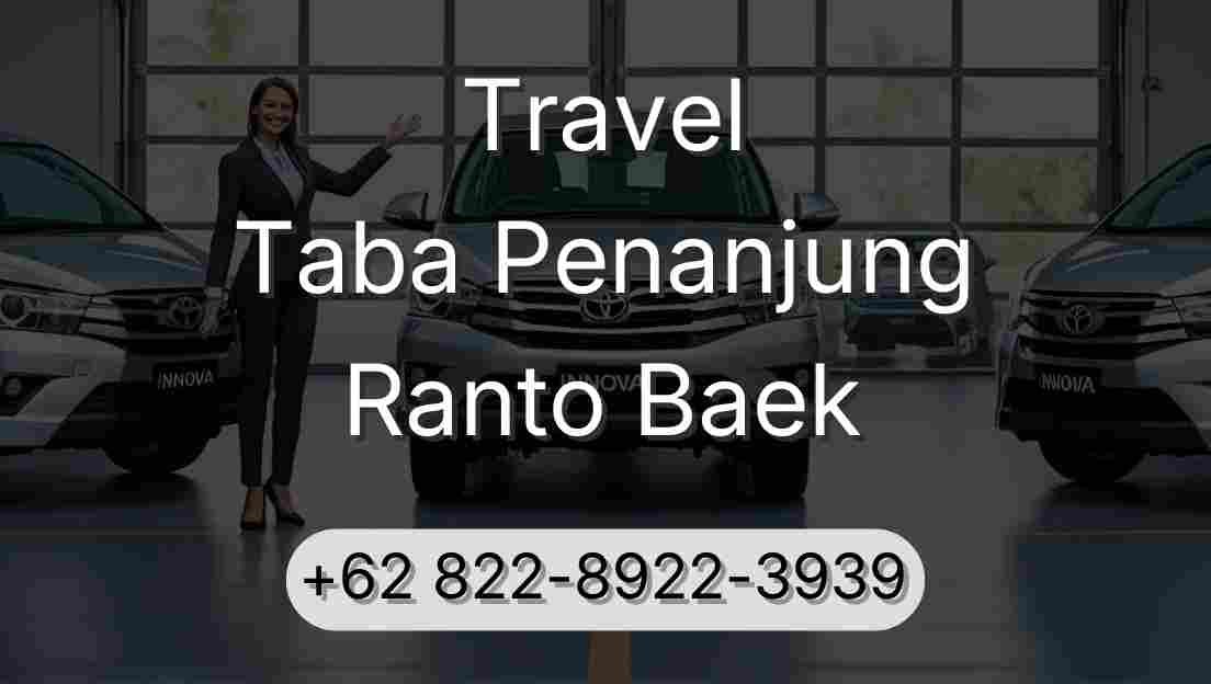 Travel Taba Penanjung Ranto Baek