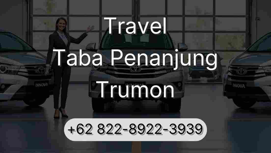 Travel Taba Penanjung Trumon