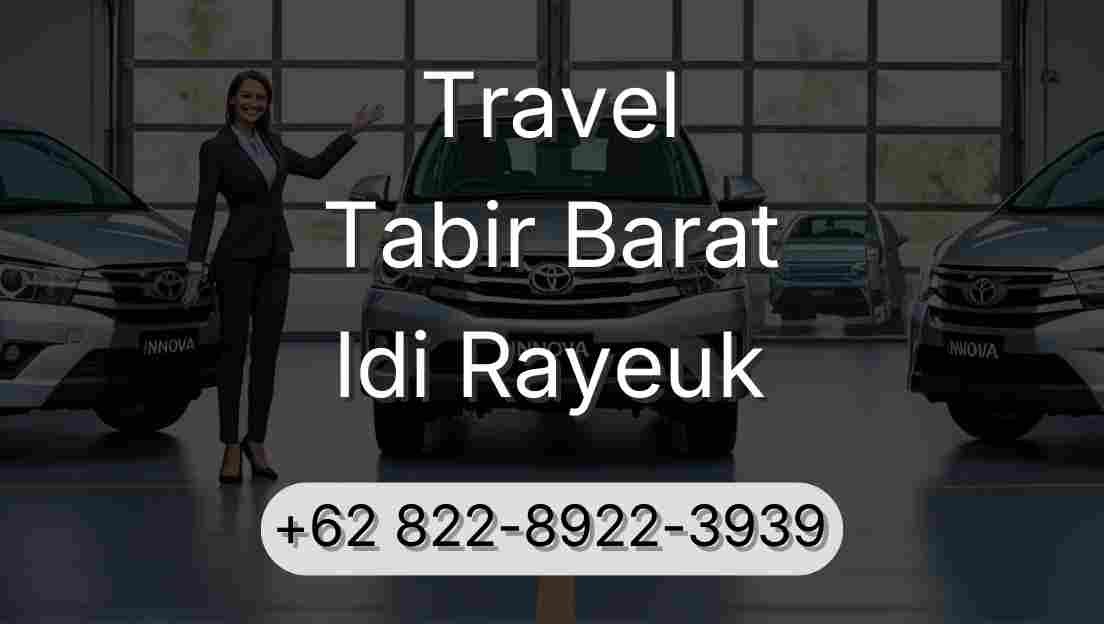 Travel Tabir Barat Idi Rayeuk