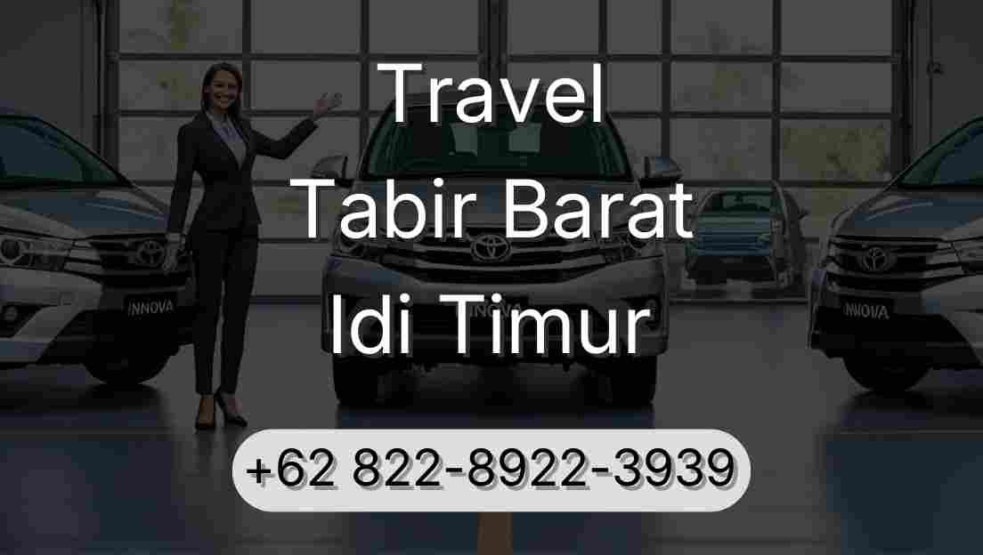 Travel Tabir Barat Idi Timur