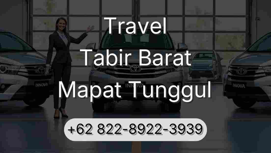 Travel Tabir Barat Mapat Tunggul